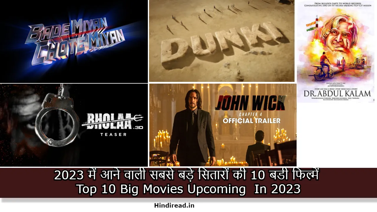 Top 10 Big Movies Upcoming In 2023