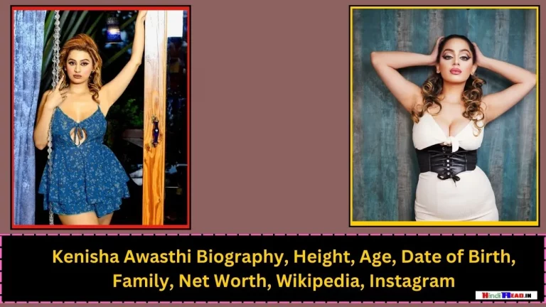 Kenisha Awasthi Actress Biography In Hindi