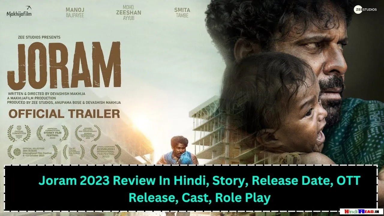 Joram 2023 Movie Review In Hindi