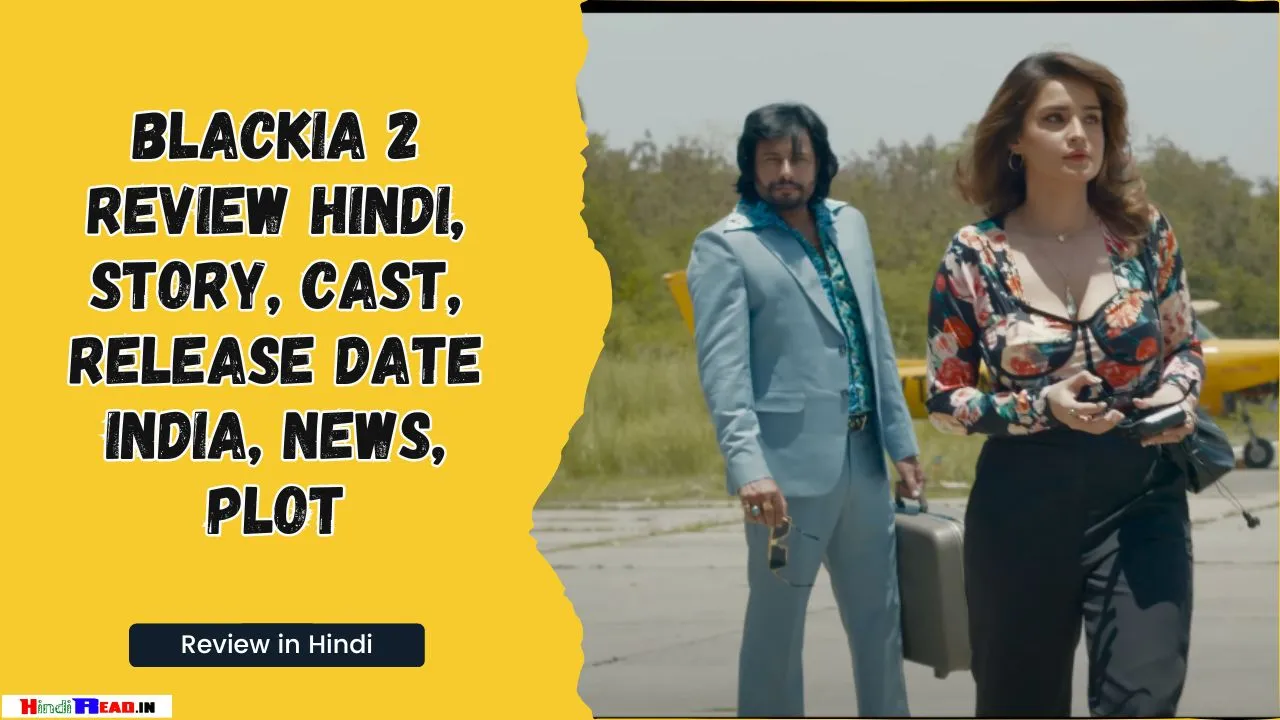Blackia 2 Review Hindi